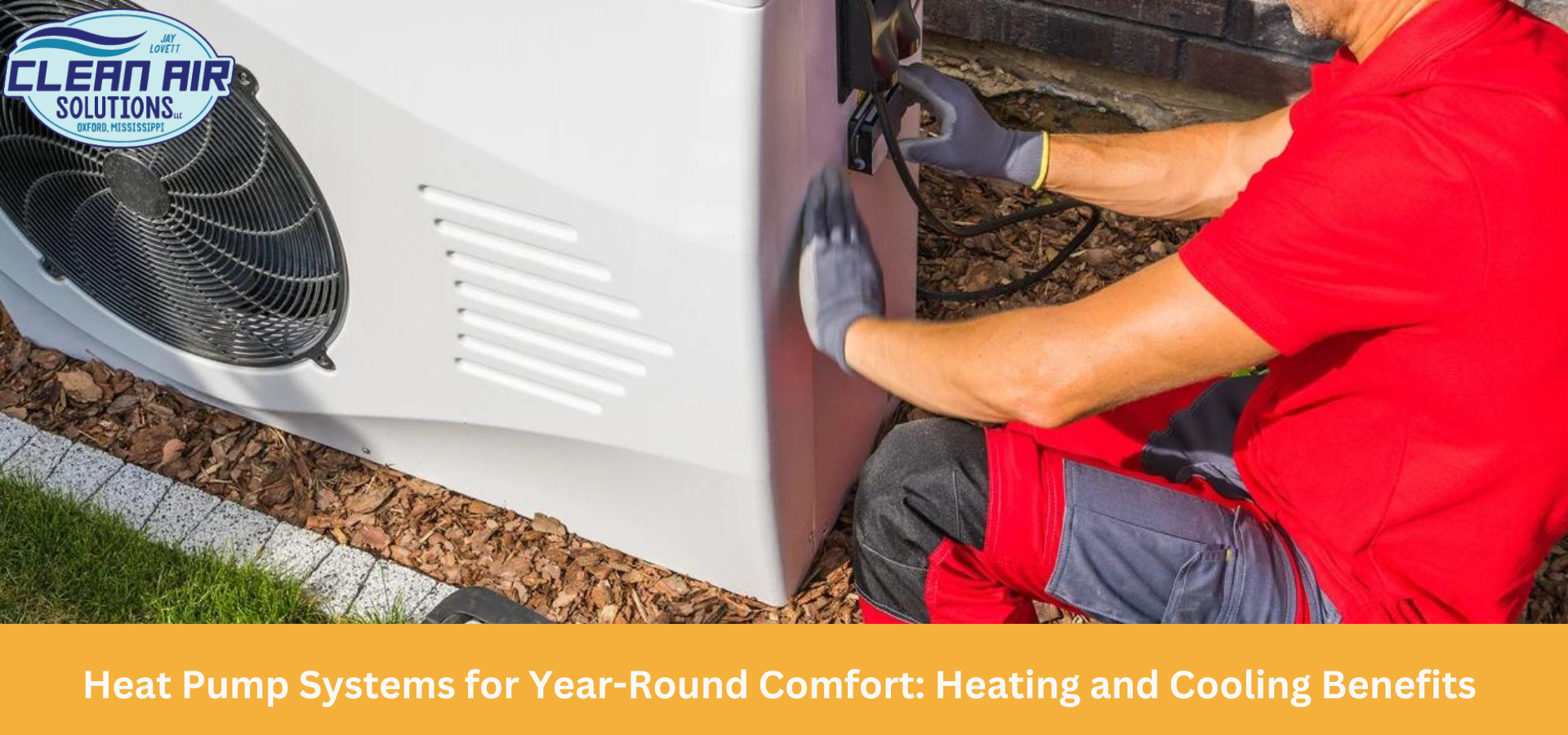 Clean Air Solutions technician inspecting a heat pump system for optimal performance.