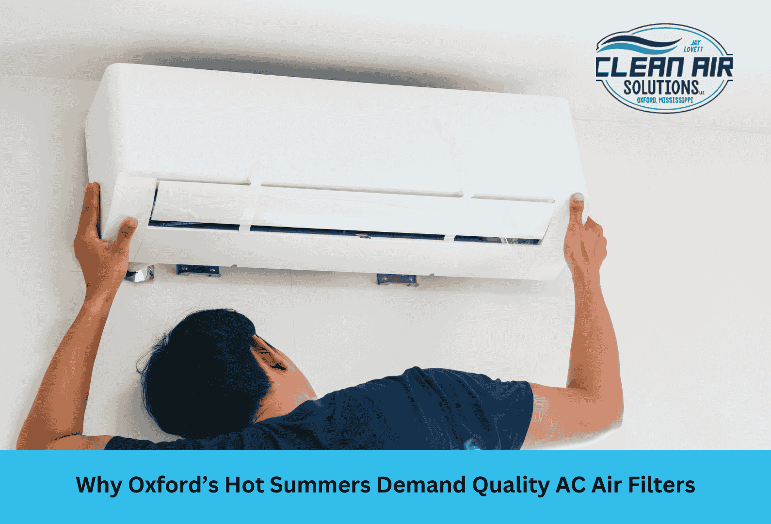 AC air filters from Clean Air Solutions in Oxford, MS, improving indoor air quality during hot summers.